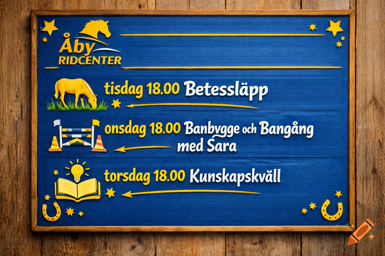 A blue chalkboard with a wooden frame displays the schedule for Åby Ridcenter. It features cut-out illustrations of horses, a jumping obstacle, a lightbulb over an open book, and stars, all in a white and yellow color scheme.