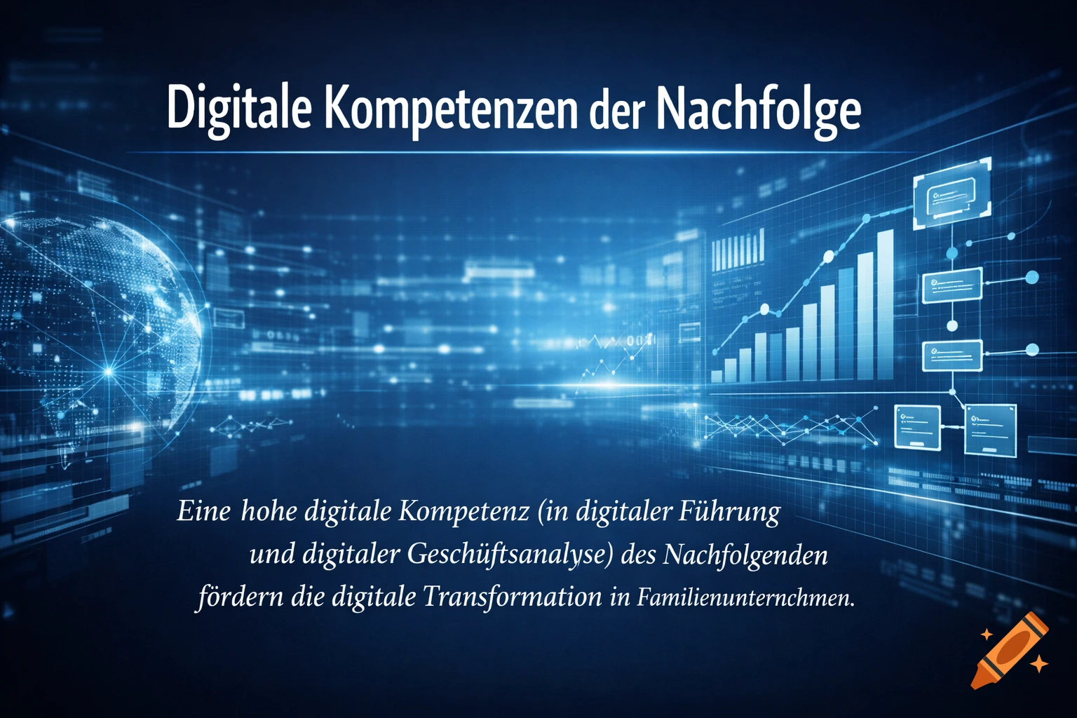 Blue digital interface with a glowing globe, network, graphs, and German text about digital competencies.