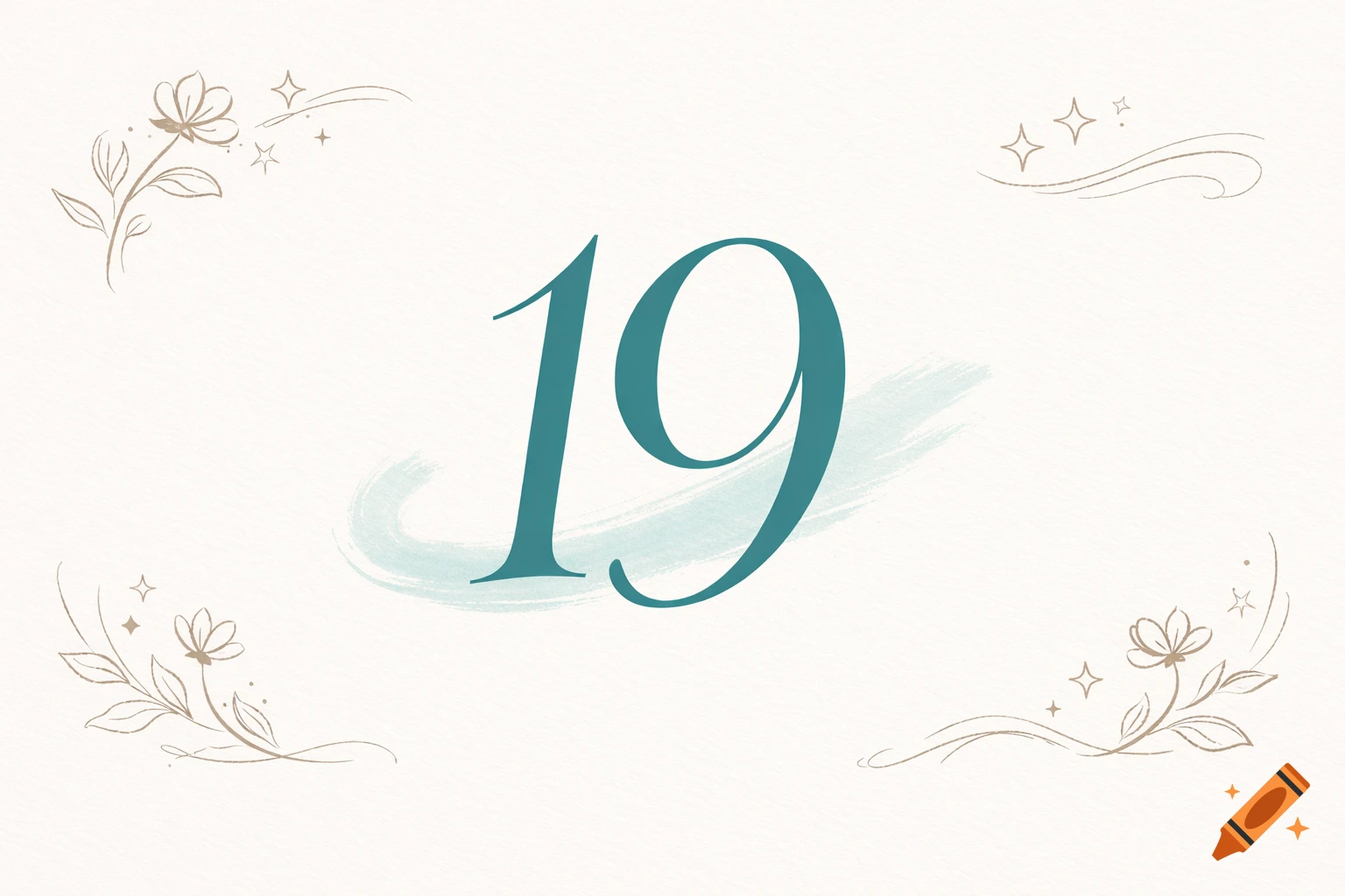 A decorative illustration of the number 19 in teal with a blue brush stroke, framed by sketched beige flowers and stars on a light background.