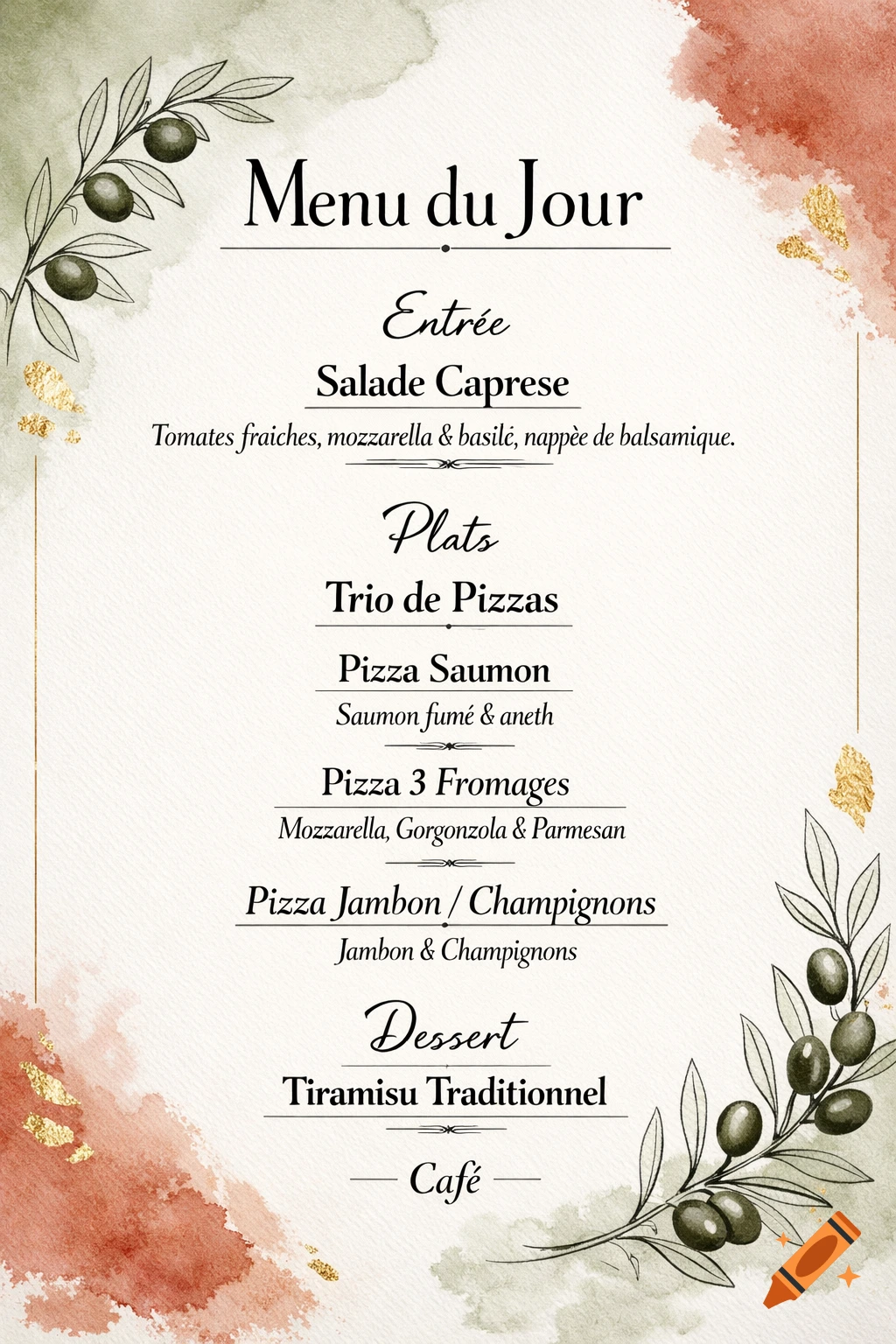 A decorative restaurant menu titled 'Menu du Jour' featuring French dishes like Salade Caprese, a trio of pizzas, Tiramisu Traditionnel, and Café, with watercolor and olive branch accents.
