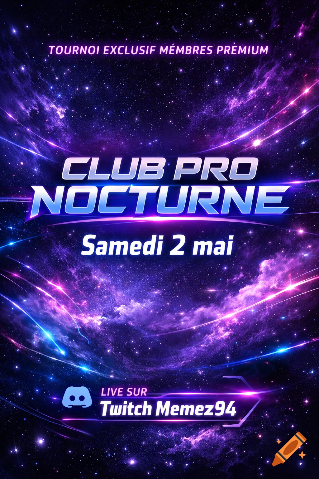 A vibrant purple and blue space-themed poster for 'CLUB PRO NOCTURNE', announcing an exclusive premium members tournament on 'Samedi 2 mai' streaming live on Twitch.
