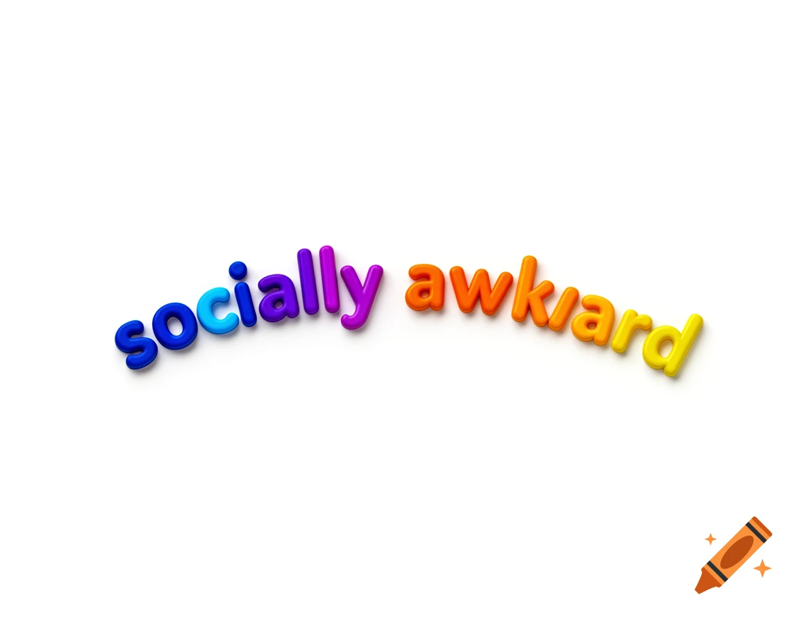 The words 'socially awkward' in colorful, curved 3D bubble letters on a white background.