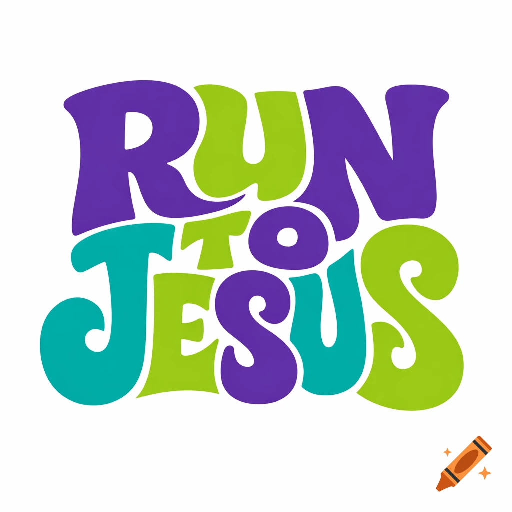 Colorful graphic with 'RUN TO JESUS' in a groovy, bubbly font, letters fitting together like a puzzle.