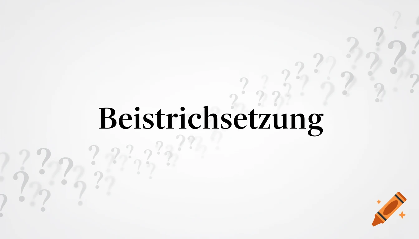 The German word 'Beistrichsetzung' in black text on a white background, surrounded by faded grey question marks.