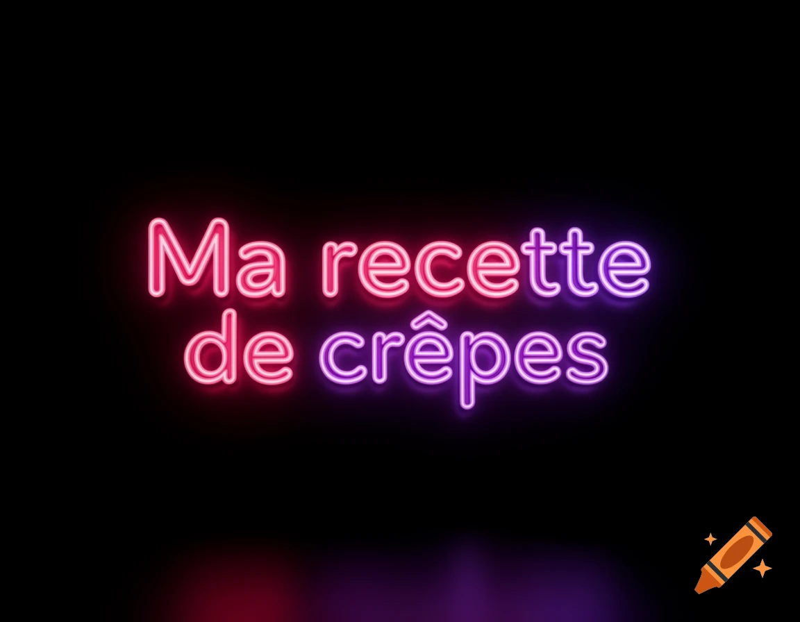 Neon sign displaying 'Ma recette de crêpes' in pink and purple gradient letters on a black background.