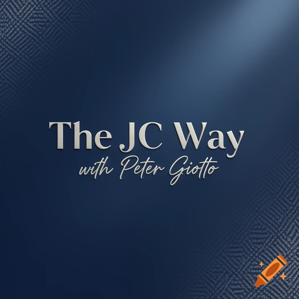 Podcast title graphic for 'The JC Way with Peter Giotto' in silver text on a dark blue patterned background.