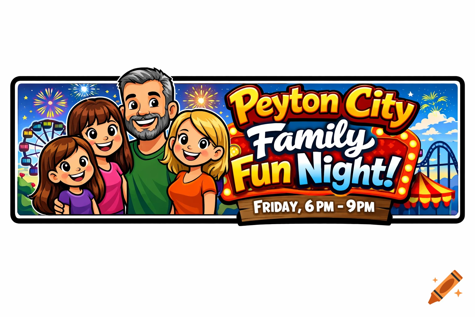 A cartoon family of four smiles in front of a banner for 'Peyton City Family Fun Night!' with a ferris wheel and fireworks.