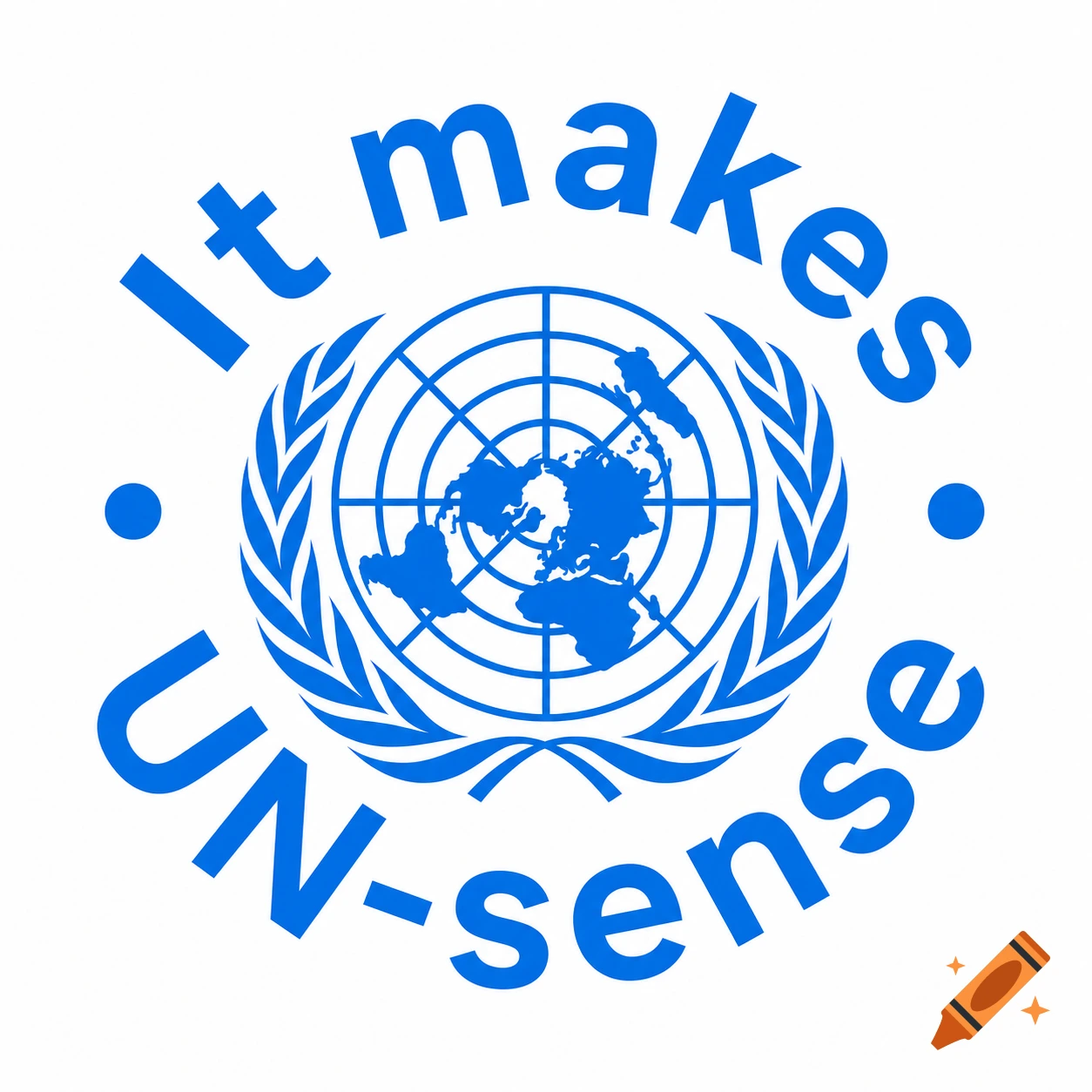 Blue United Nations logo with text 'It makes UN-sense' circled around it, on a white background.