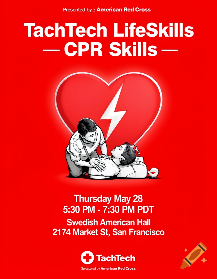 A red and white event poster for "TachTech LifeSkills - CPR Skills." It shows a person performing CPR on a dummy, with a large heart and lightning bolt symbol. Event details are listed below.