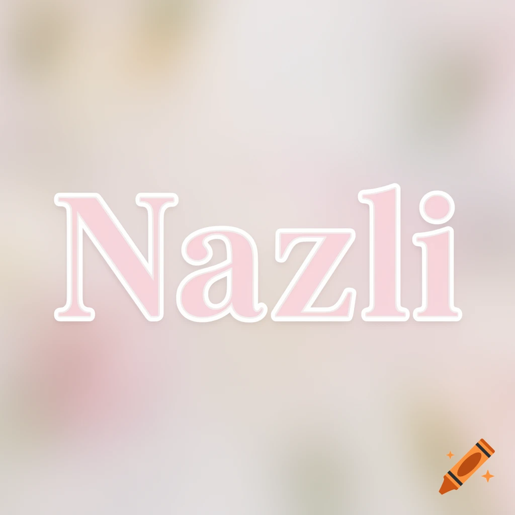 The name Nazli in light pink letters with a thick white outline, set against a blurred pastel background.
