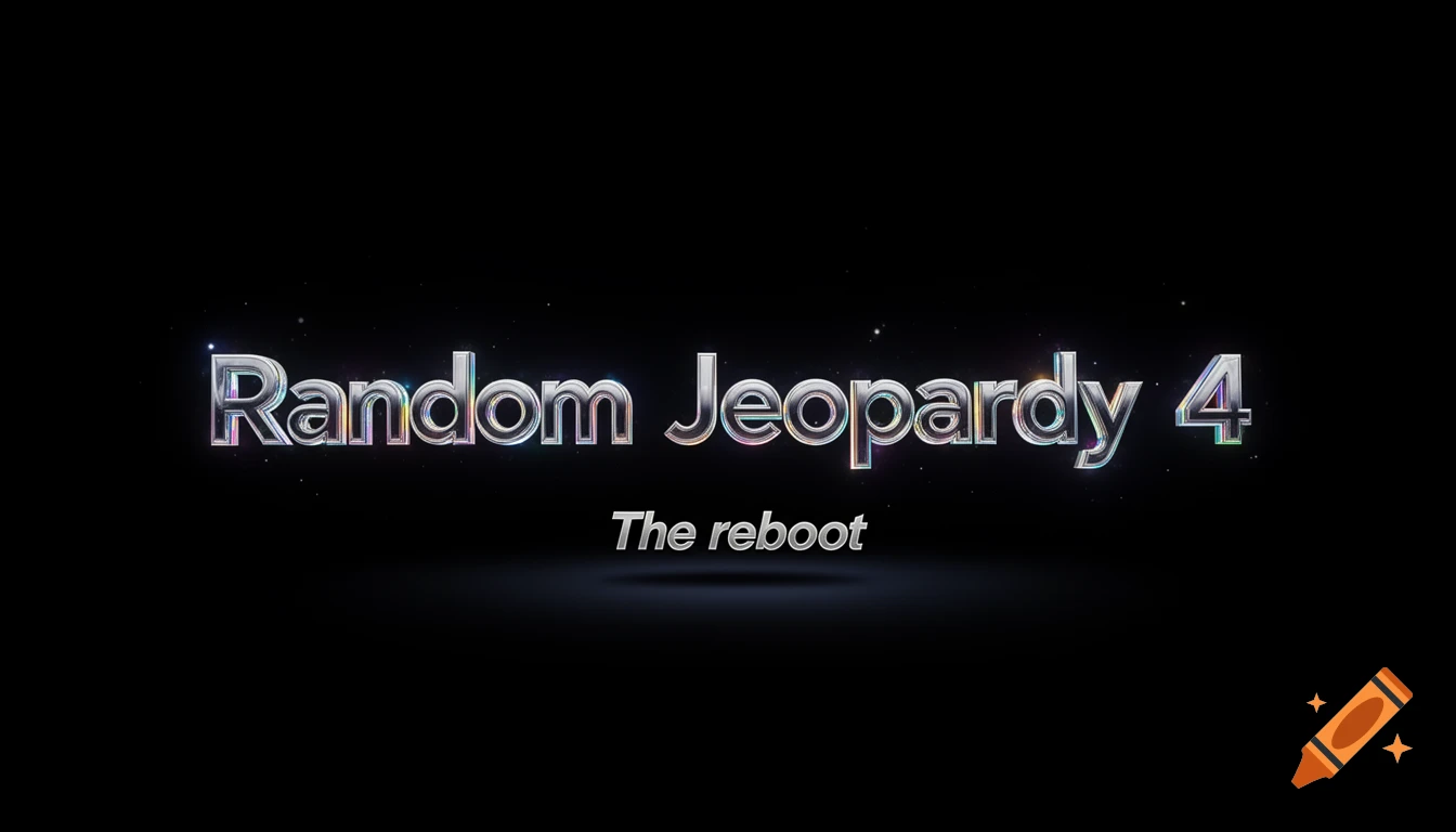 Metallic silver text "Random Jeopardy 4" above "The reboot" on a dark, sparkling background.