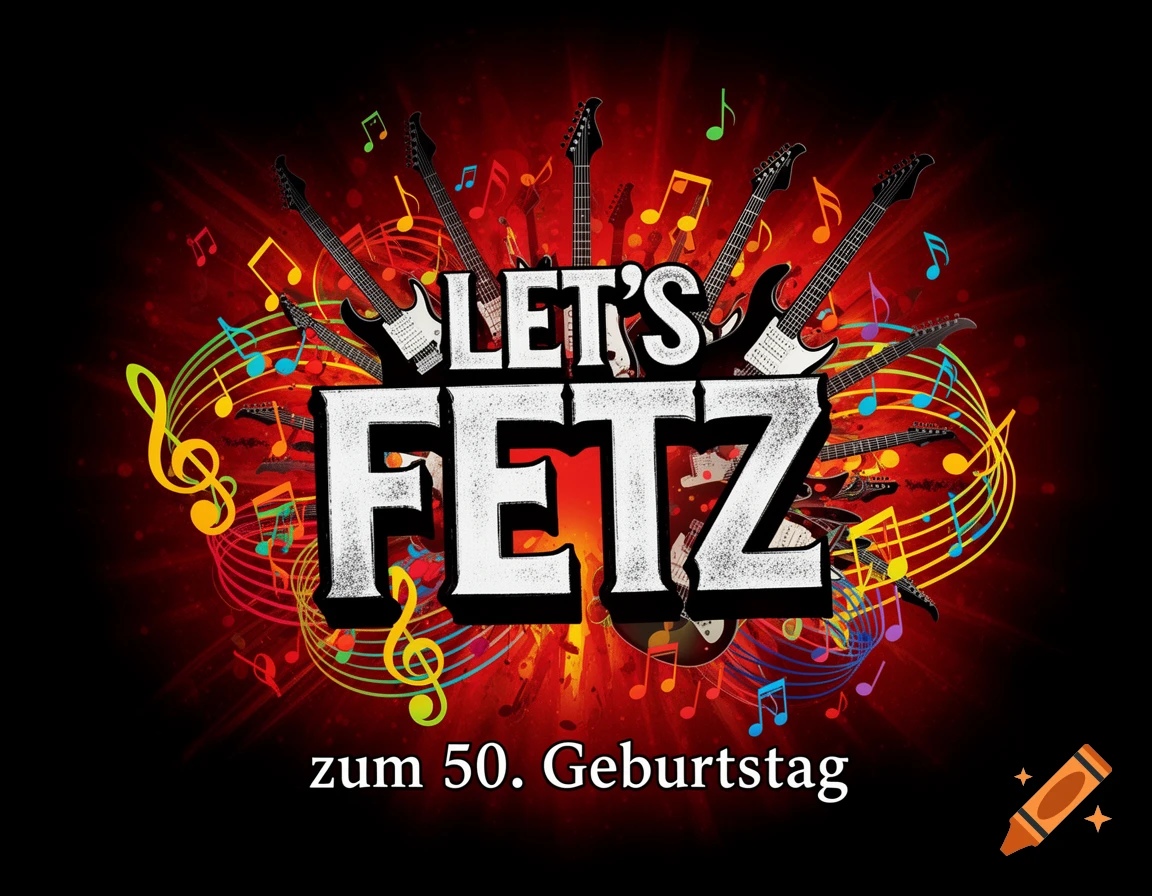 Graphic with 'LET'S FETZ zum 50. Geburtstag' text, electric guitars, and colorful musical notes on a dark red background.