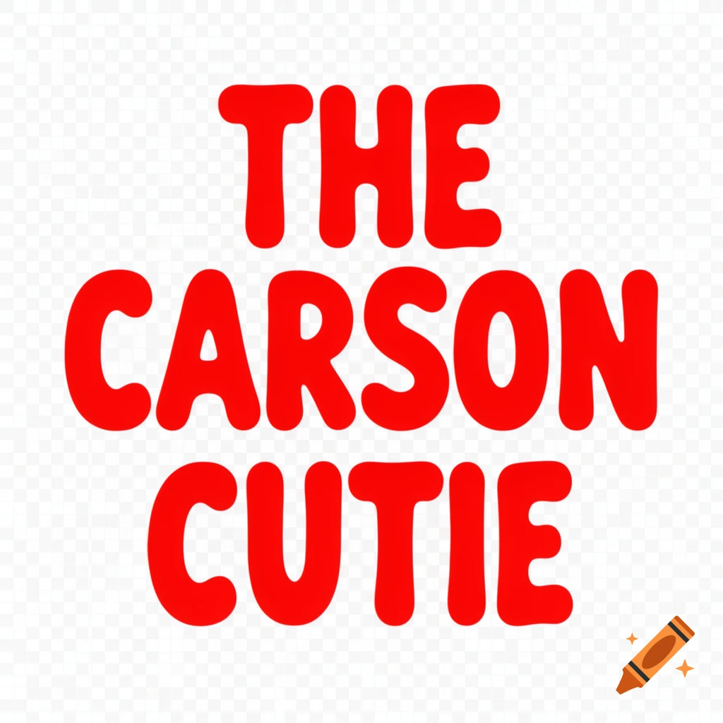 Red bubbly text 'THE CARSON CUTIE' on a transparent background.