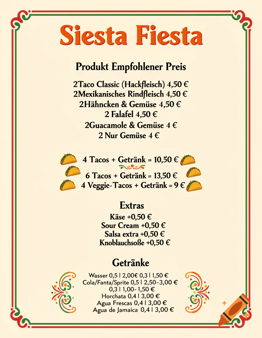 A German menu for "Siesta Fiesta" with a Mexican flair, listing tacos, falafel, combos, extras, and drinks with prices, framed by a red and green border and small taco illustrations.