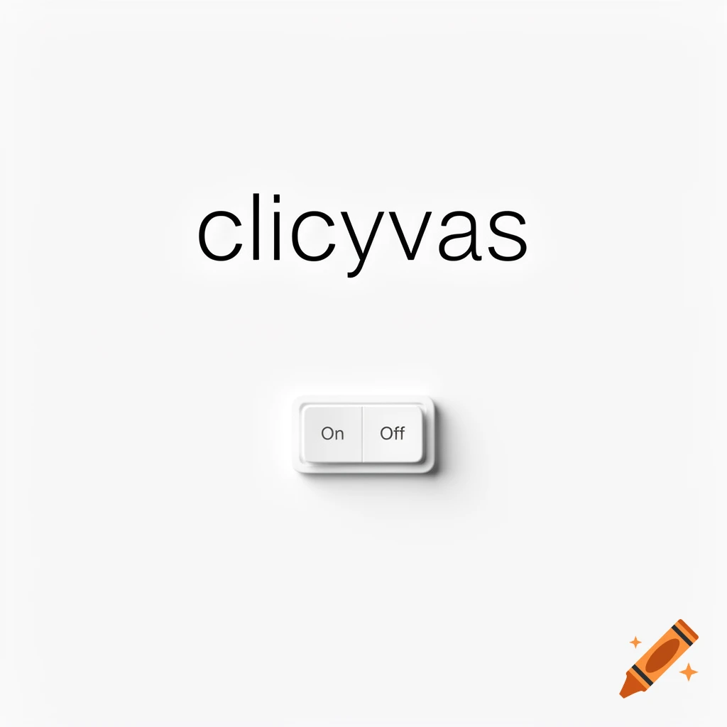 A minimalist image with the word 'clicyvas' above a white 'On Off' switch on a plain white background.
