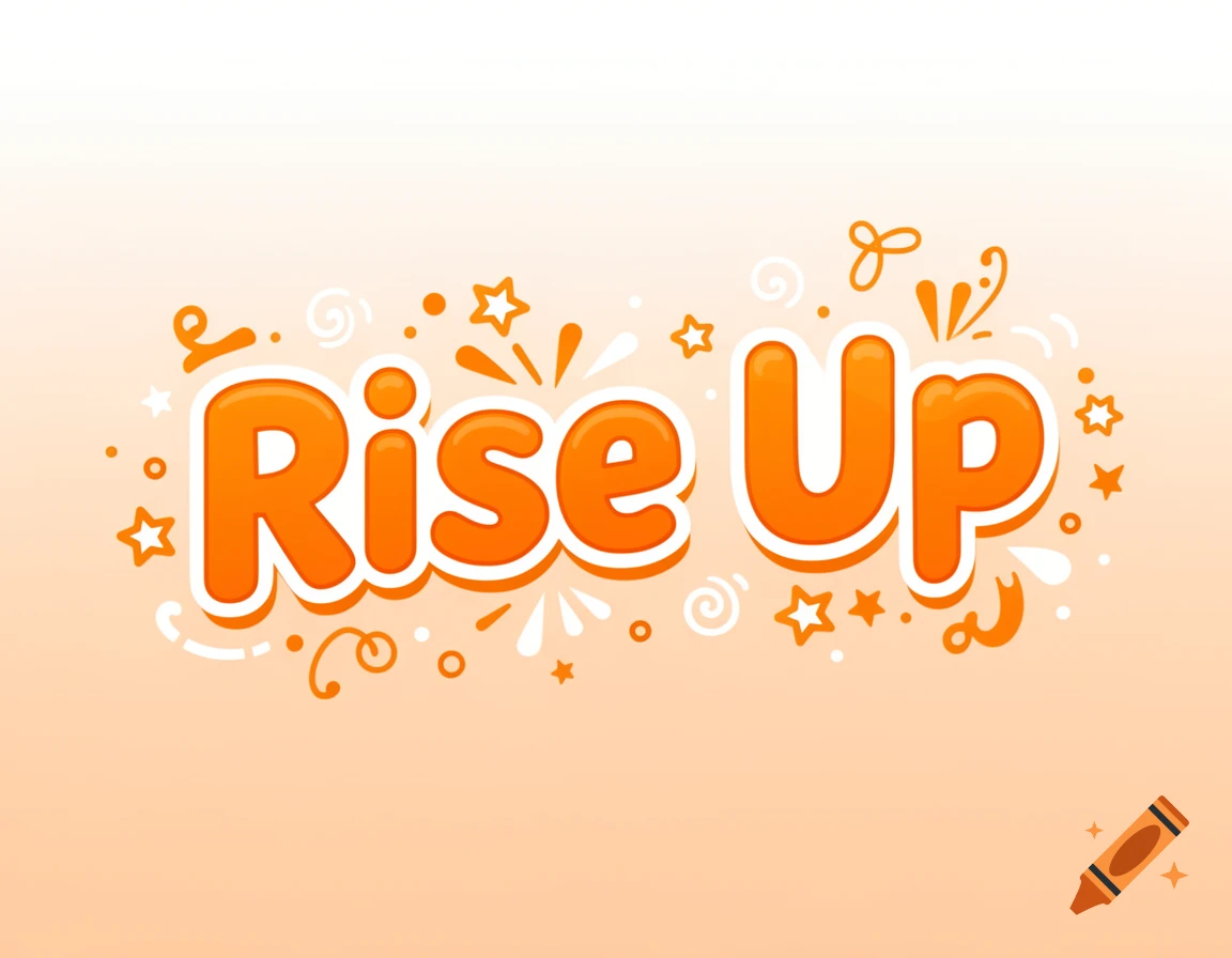 Orange and white stylized text 'Rise Up' with playful stars, swirls, and dots on a gradient background.