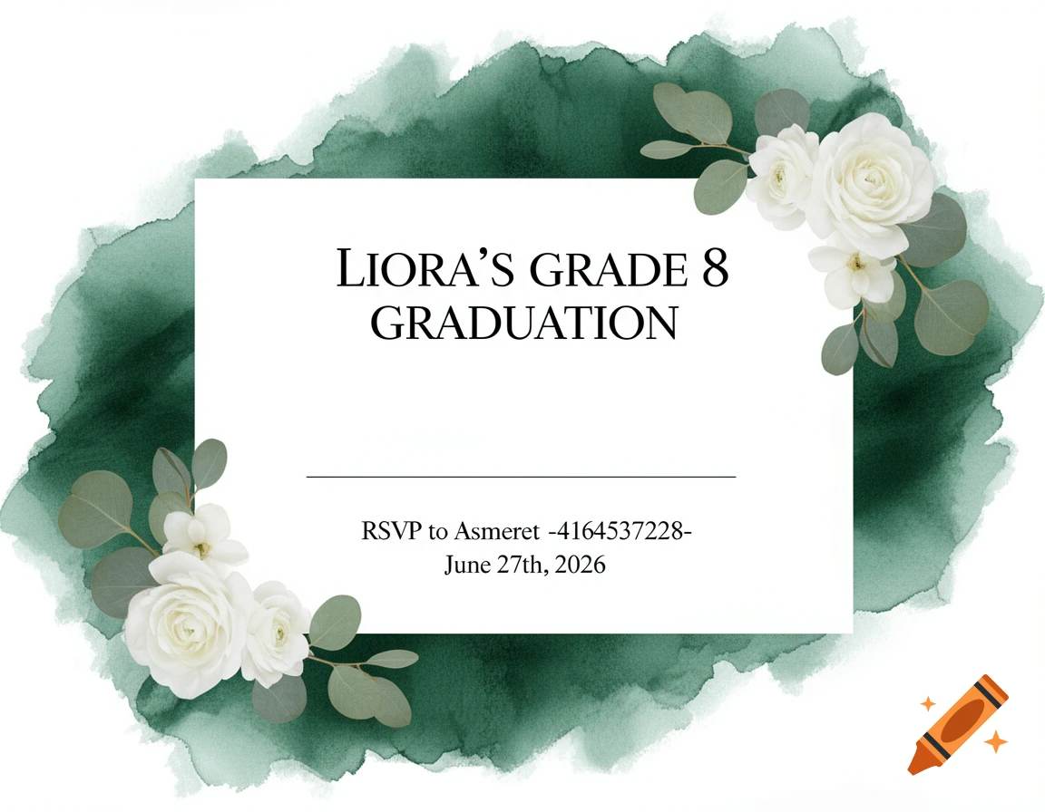 Graduation invitation with 'Liora's Grade 8 Graduation' text, emerald watercolor, white flowers, and eucalyptus.