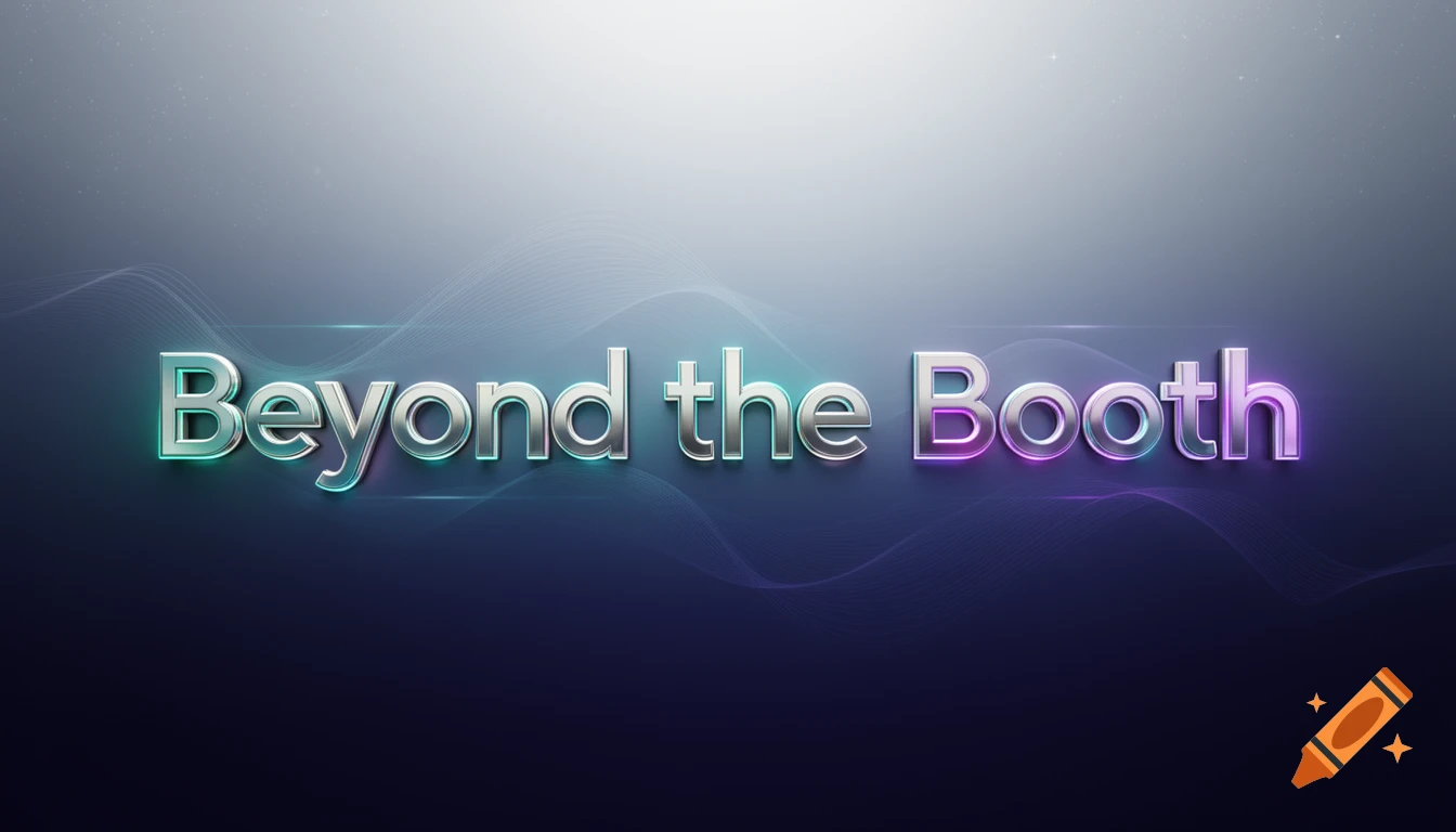 3D metallic text 'Beyond the Booth' with glowing blue and purple accents on a dark gradient background.