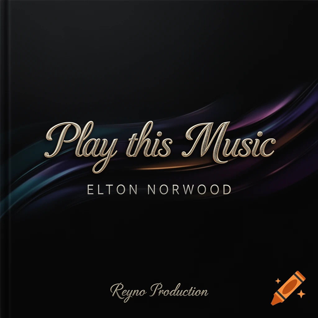 A digital album cover titled 'Play this Music' by Elton Norwood, featuring gold ornate text on a dark background with iridescent waves.