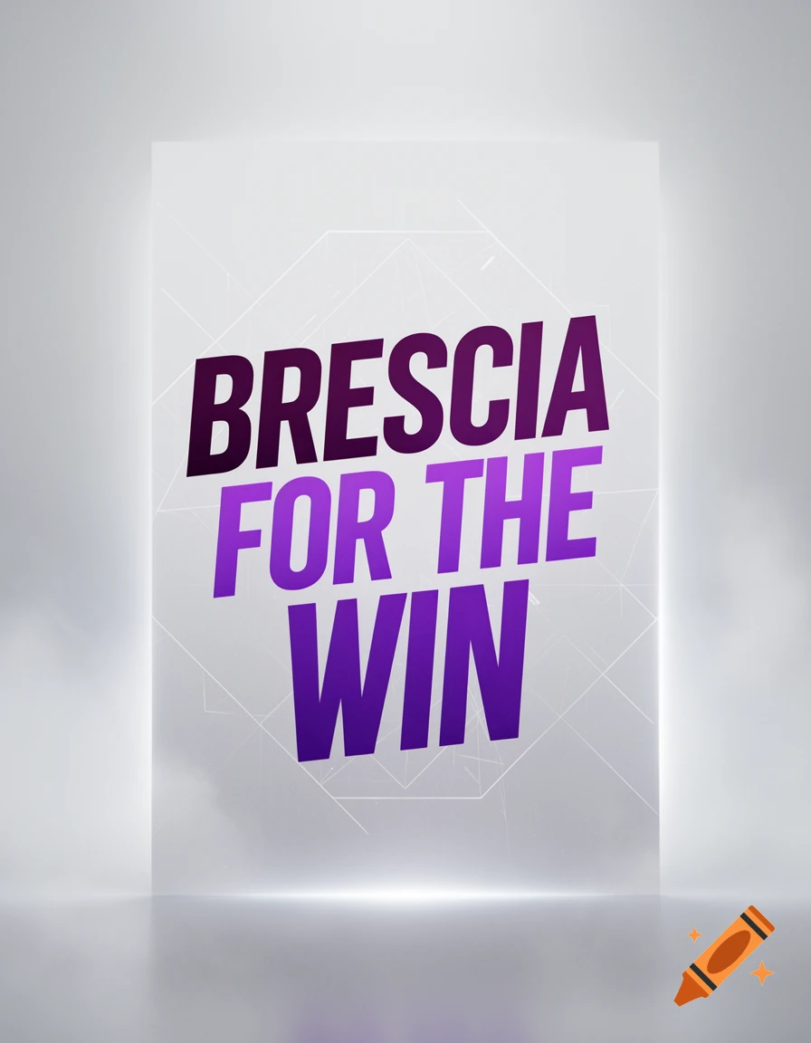 Purple gradient text 'BRESCIA FOR THE WIN' on a modern white poster.