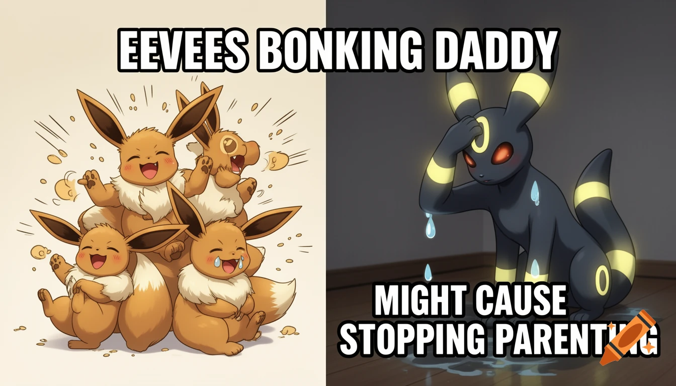 A meme showing several cheerful Eevees on the left and a distressed Umbreon parent on the right, with text "EEVEES BONKING DADDY MIGHT CAUSE STOPPING PARENTING".