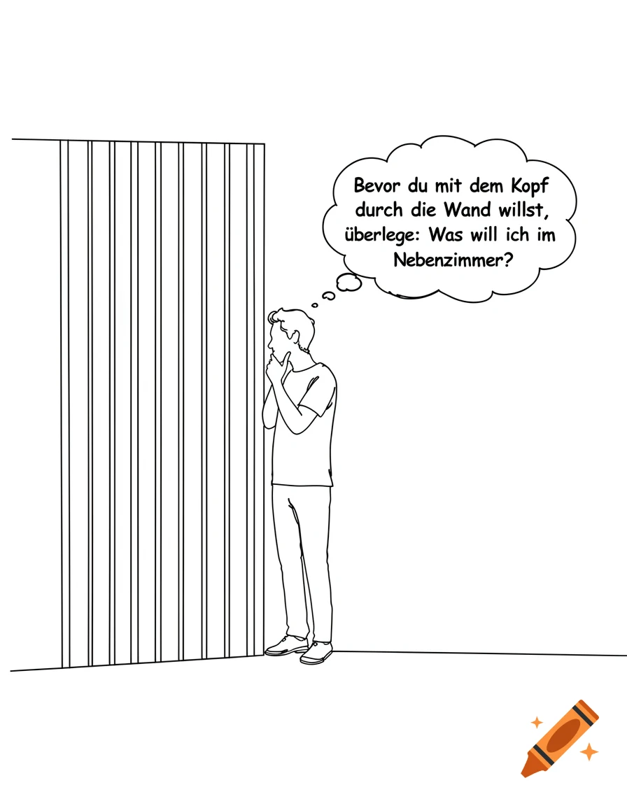 A minimalist line art drawing of a man standing next to a striped wall, thinking a German phrase in a thought bubble.