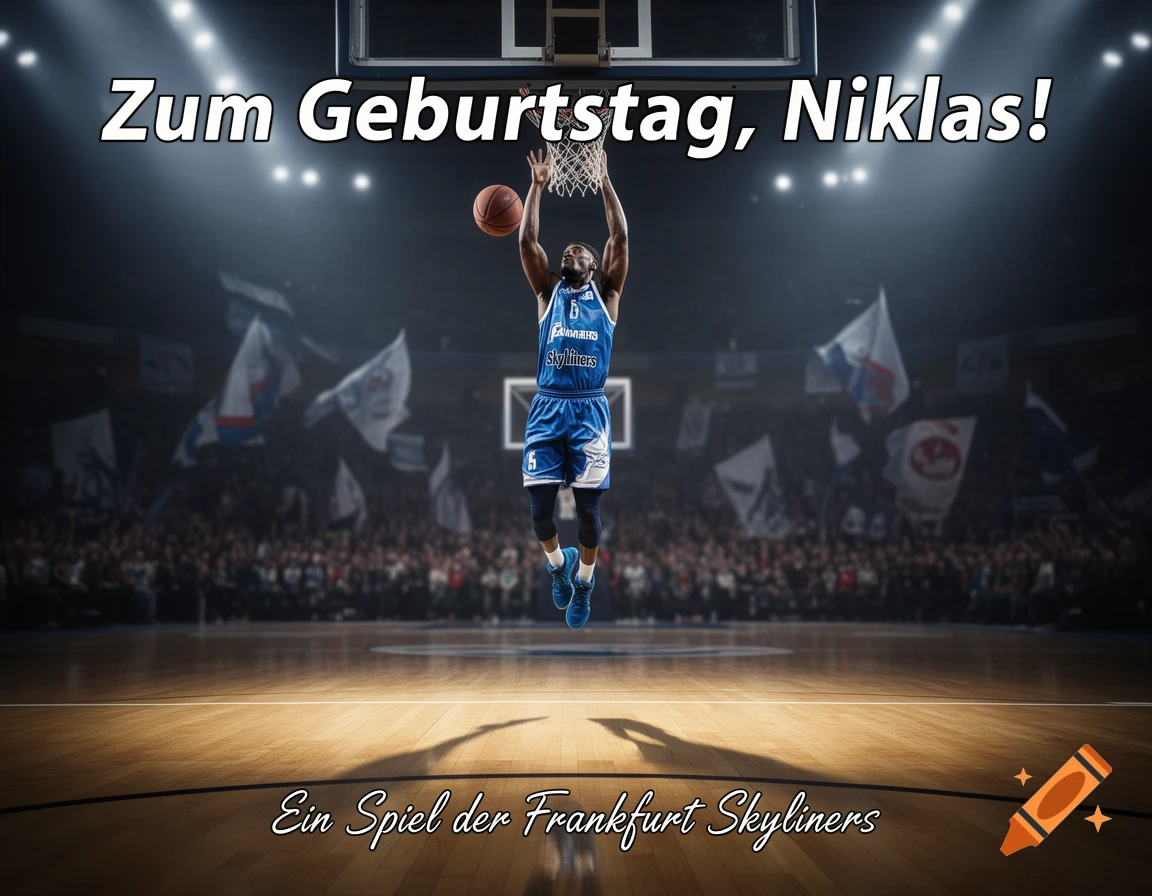 Photorealistic image of a basketball player dunking on a court in a stadium, with text "Zum Geburtstag, Niklas!" and "Ein Spiel der Frankfurt Skyliners".