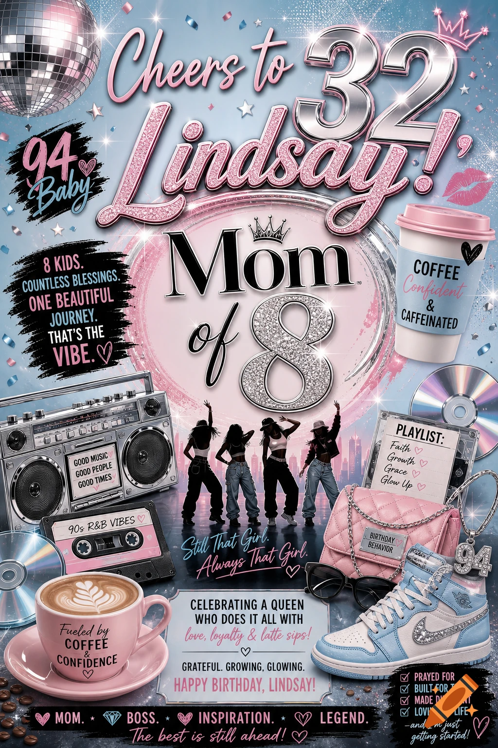 A vibrant birthday poster for Lindsay's 32nd birthday, featuring a disco ball, coffee cups, a boombox, cassette tapes, CDs, dancing women, a handbag, a sneaker, and various celebratory text elements in a pink, blue, and silver color scheme.