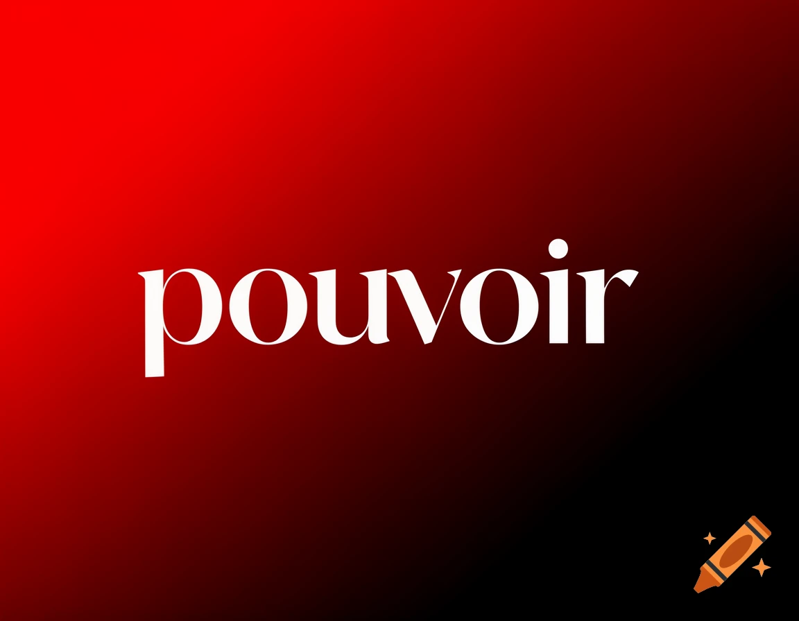 The word 'pouvoir' in white, centered on a red to black gradient background.
