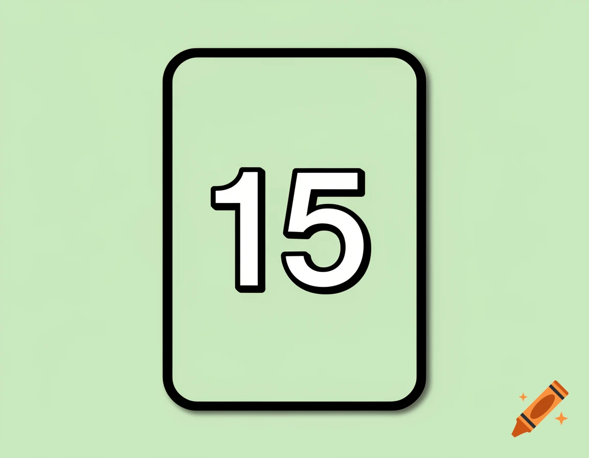 A pastel green card with a black border, featuring the number 15 in white with a black outline.