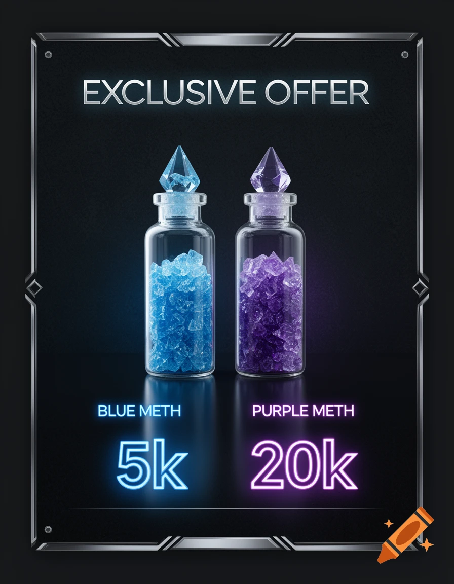 A dark flyer with silver borders advertising an "EXCLUSIVE OFFER" of blue meth for "5k" and purple meth for "20k," with two glass bottles filled with blue and purple crystal-like substances.