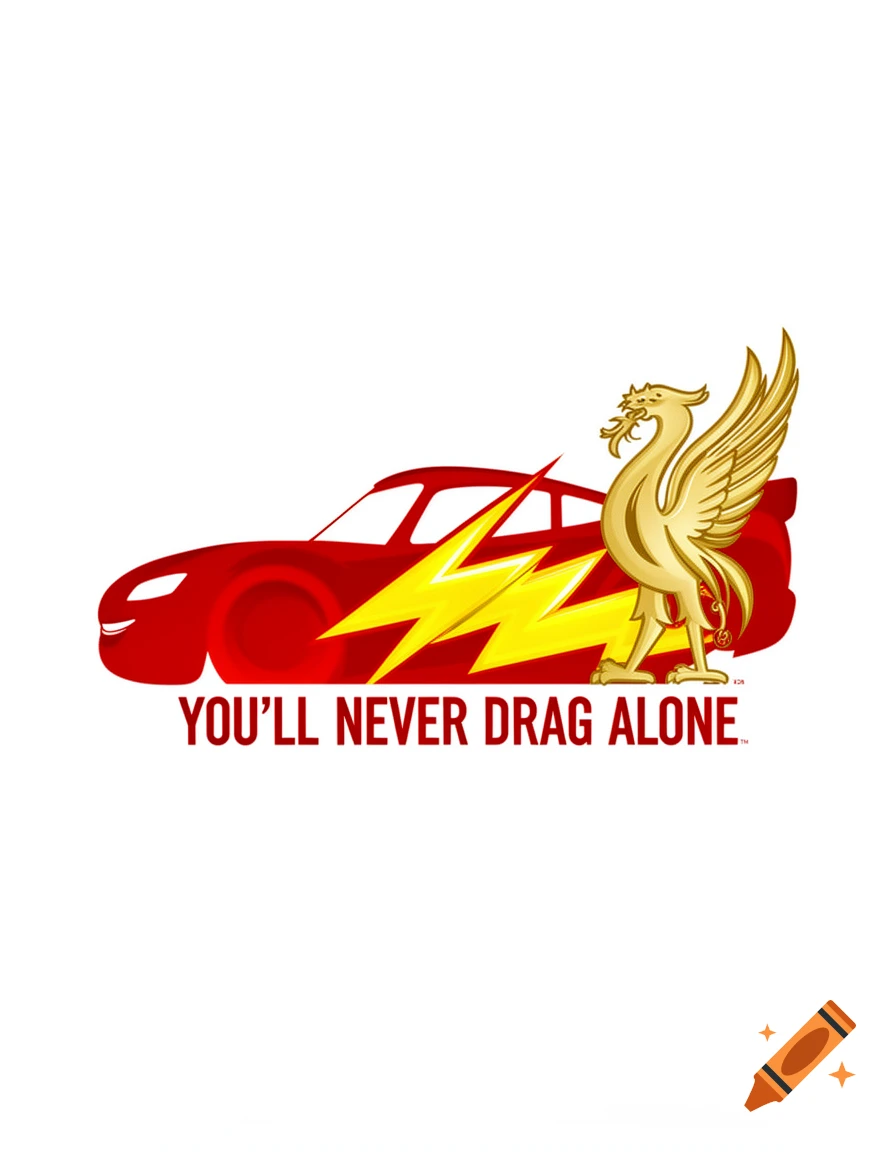 Minimalist vector art of a red racing car with a yellow lightning bolt and a gold Liverpool Liverbird, above the text 'YOU'LL NEVER DRAG ALONE'.