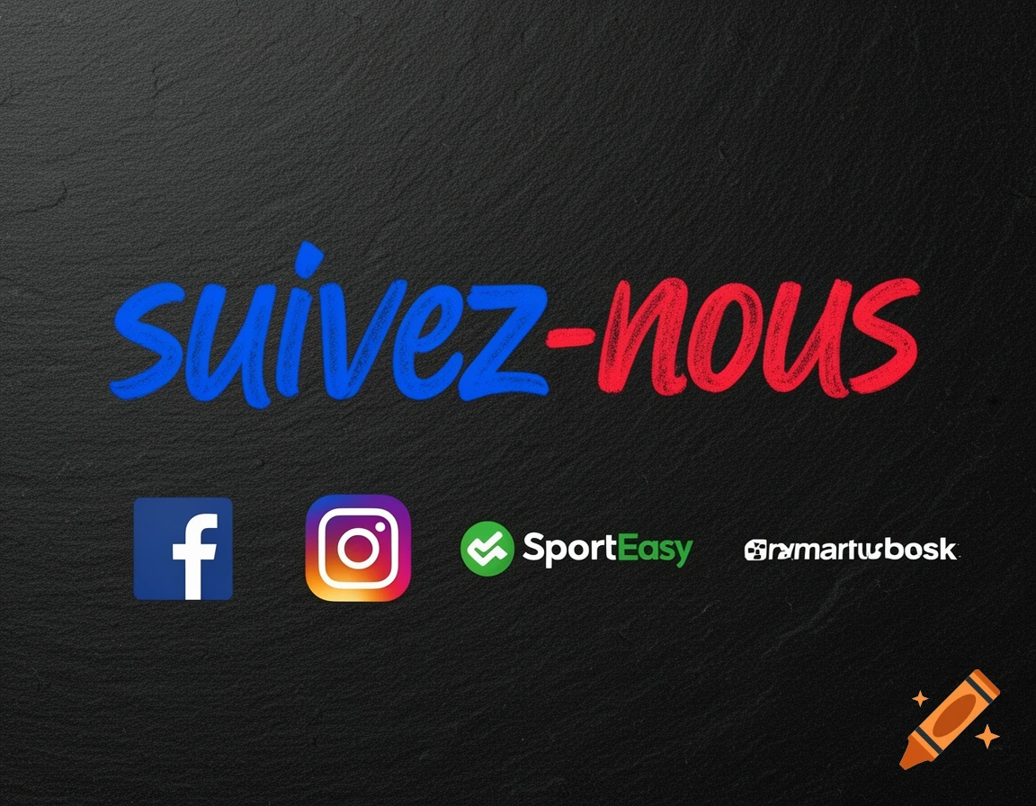 Blue and red handwritten text saying suivez-nous above Facebook, Instagram, SportEasy, and website logos on a black slate background.