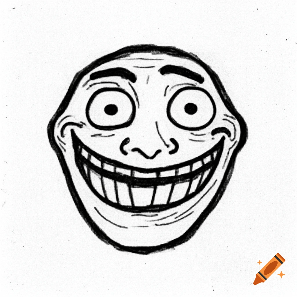 Black and white hand-drawn style Trollface meme with wide eyes and a wide toothy grin.