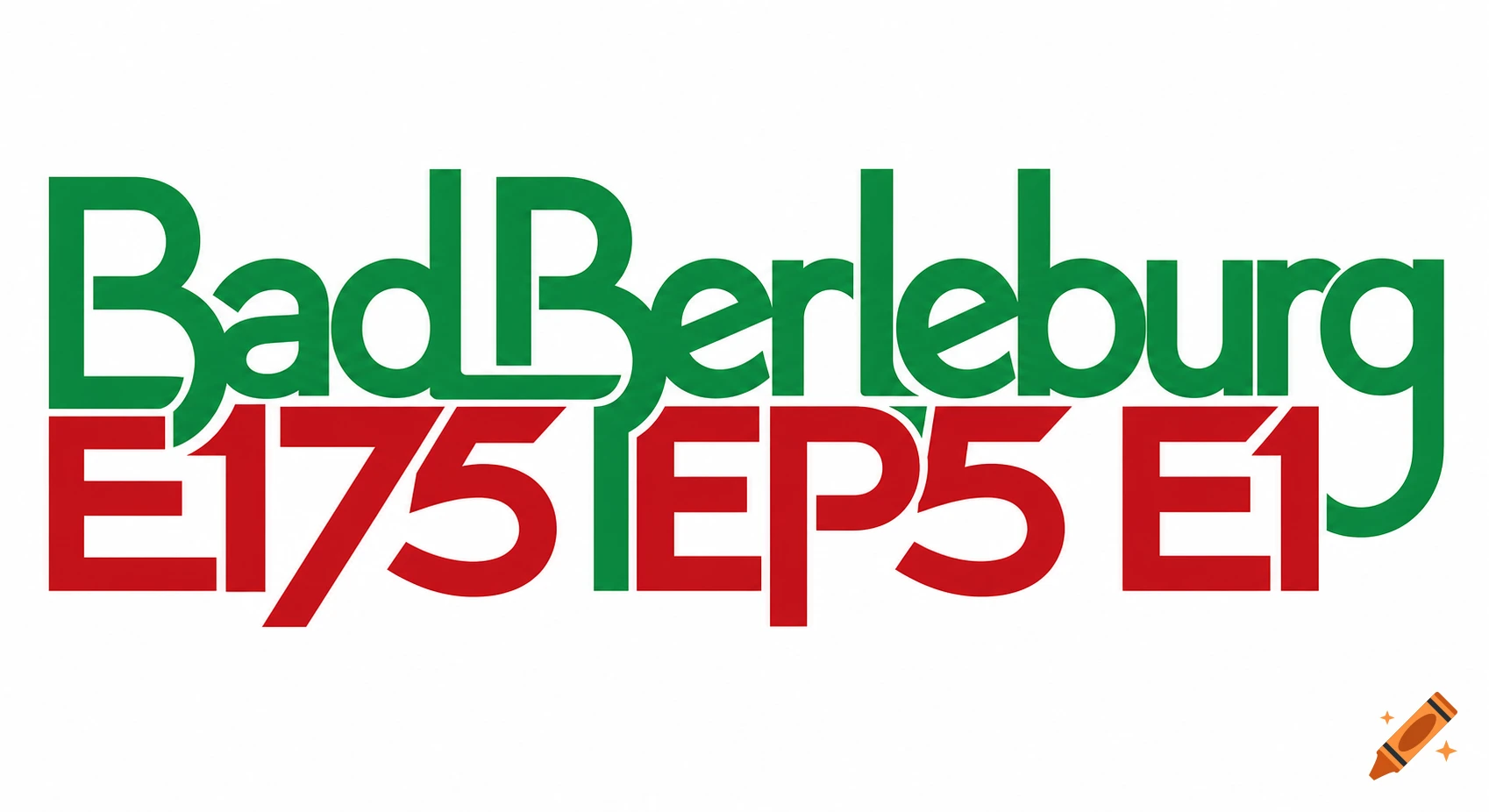 Interlocking typography design featuring the green text 'Bad Berleburg' and red text 'E175 EP5 E1'.