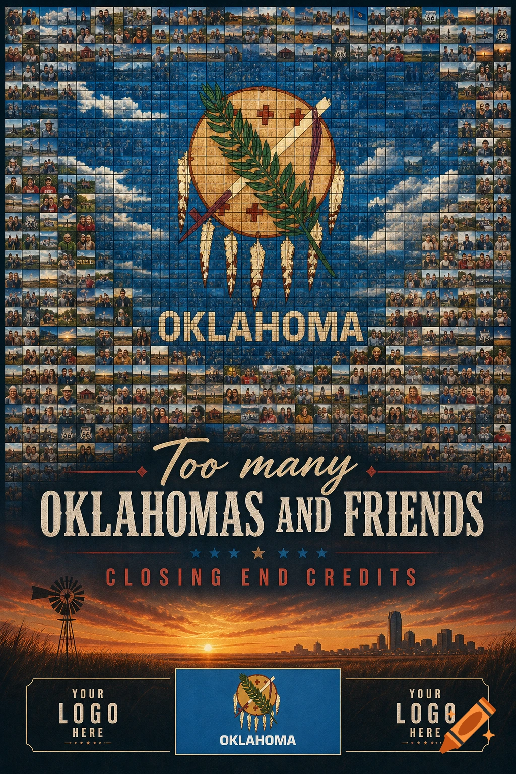 A poster featuring an Oklahoma flag made of photo collages, with text reading 'Too many OKLAHOMAS AND FRIENDS' and a sunset landscape.