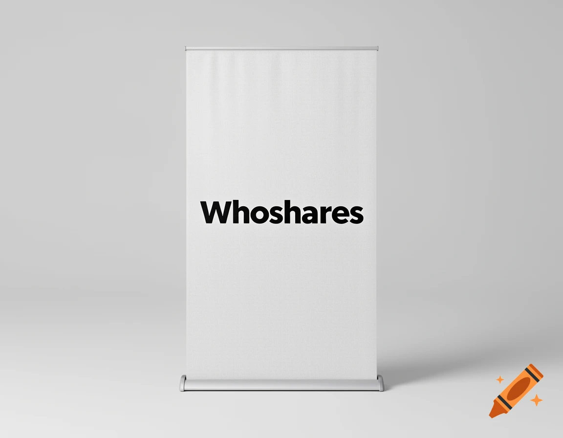 A white roll-up banner mockup featuring the black text 'Whoshares' on a neutral gray background.