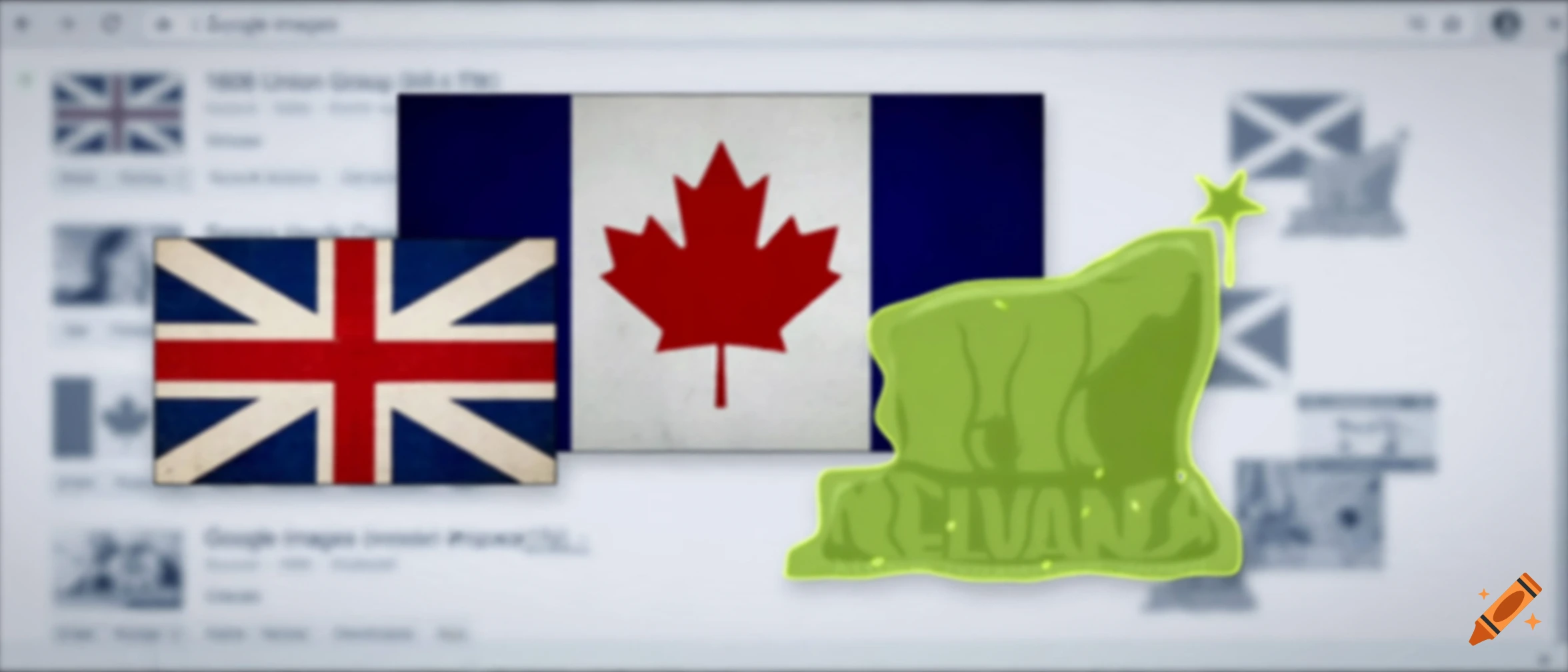 Browser window showing a Google image search with the 1606 Union flag, a 1964 Canadian flag, and a green slimy Nelvana logo.