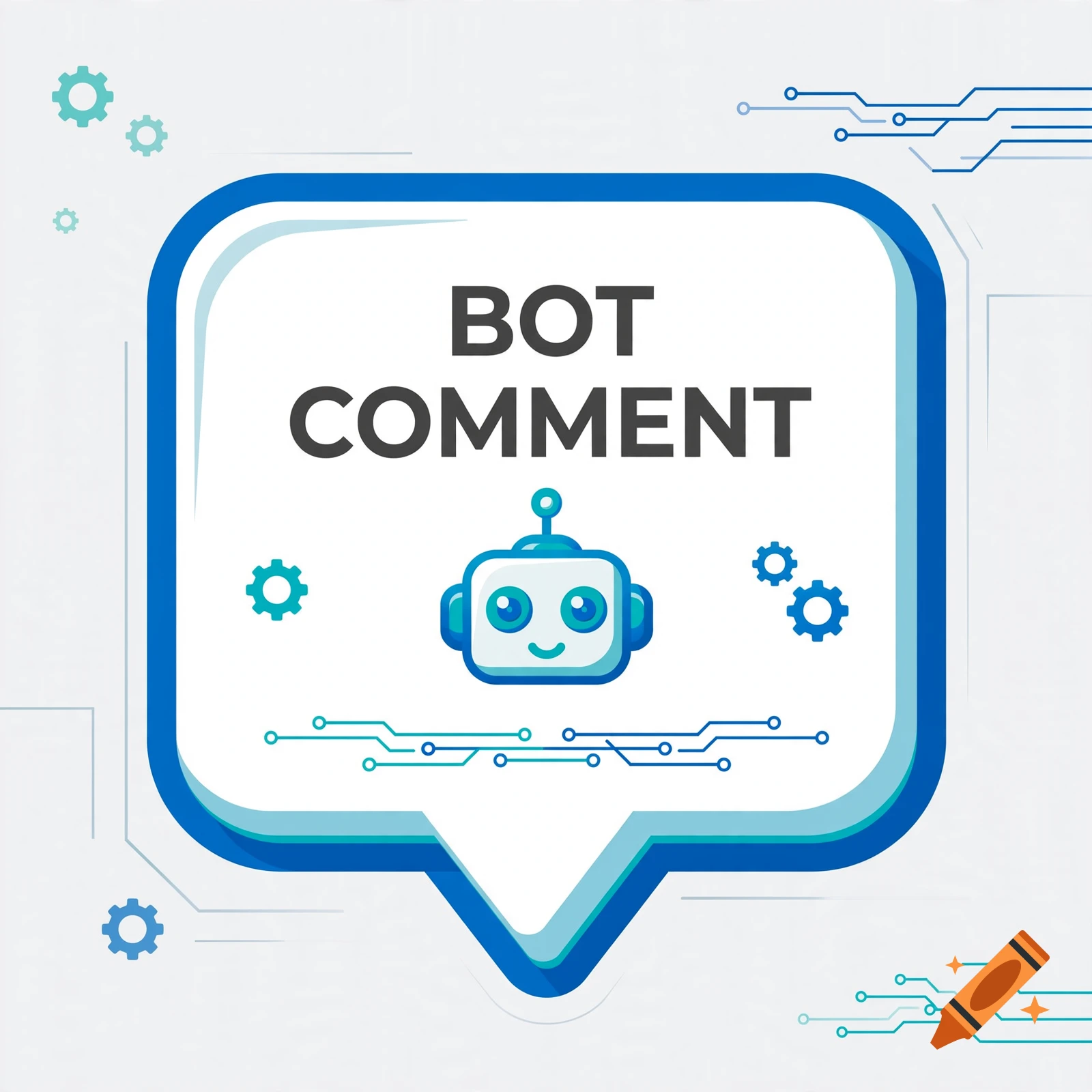 A blue and white speech bubble graphic featuring a cute robot face, the text BOT COMMENT, gears, and circuit board line art.