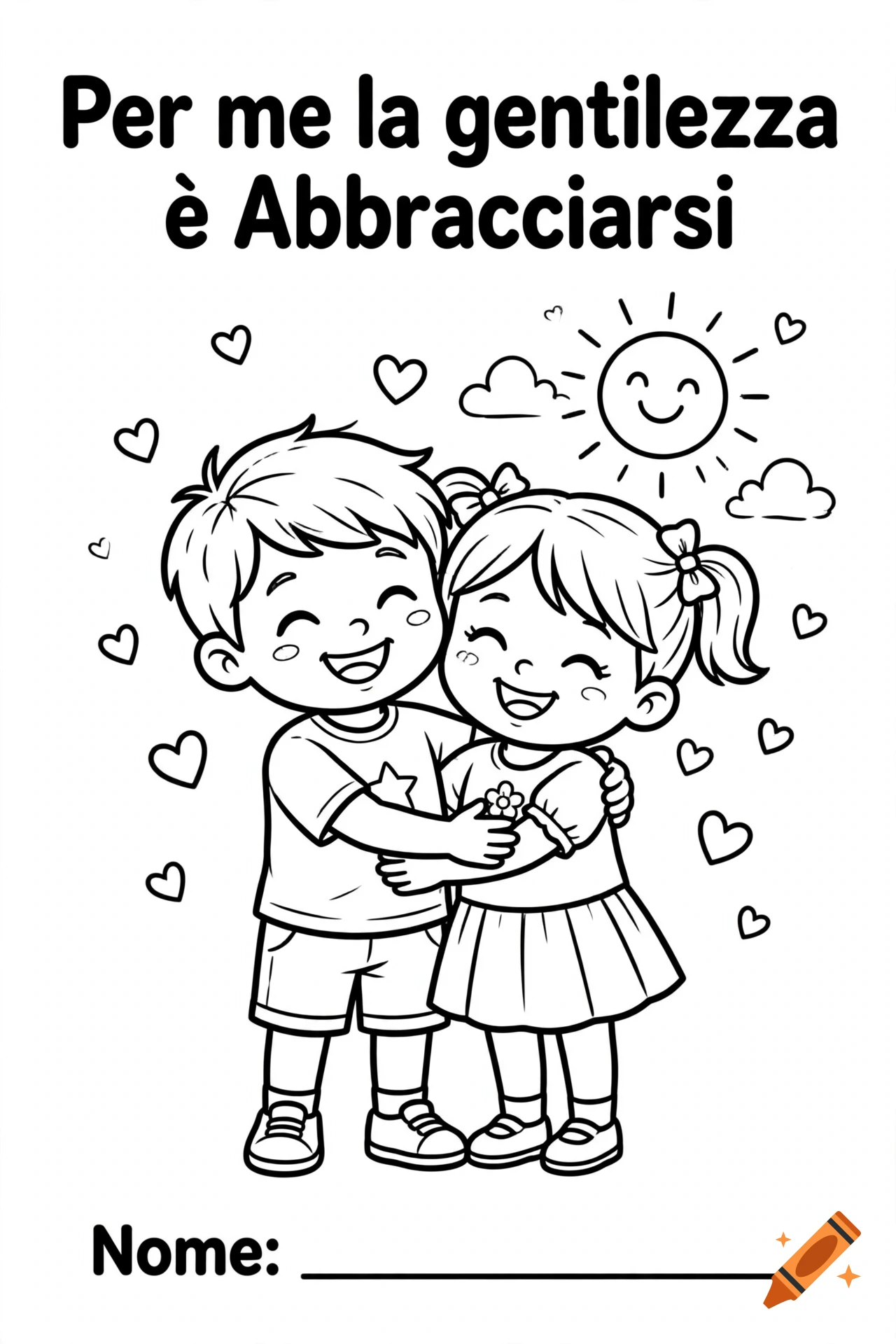 Black and white coloring page of two cute cartoon kids hugging under a smiling sun and hearts, with Italian text at the top.