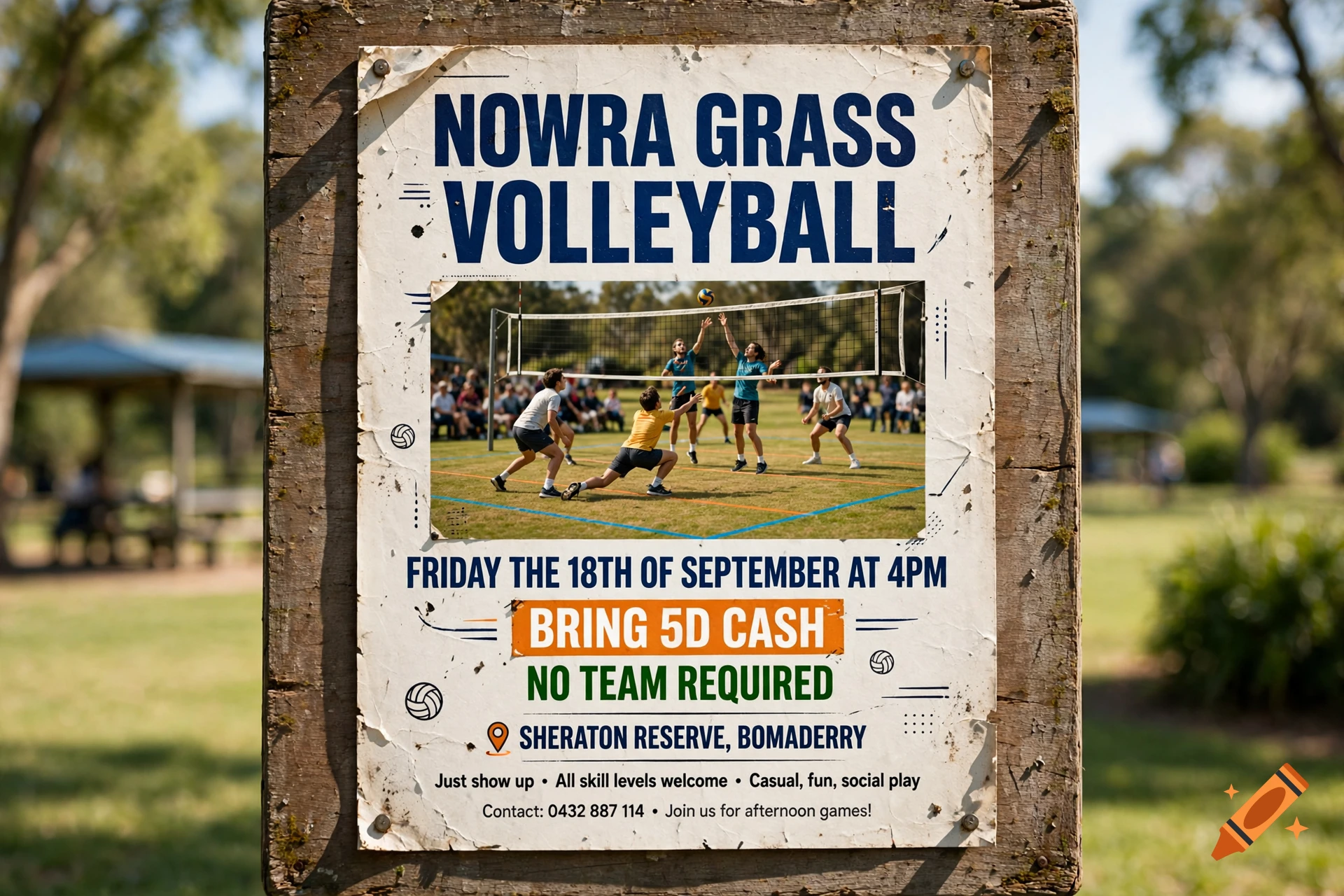 A weathered poster pinned to a wooden post, advertising a grass volleyball event, with text and a photo of people playing volleyball.