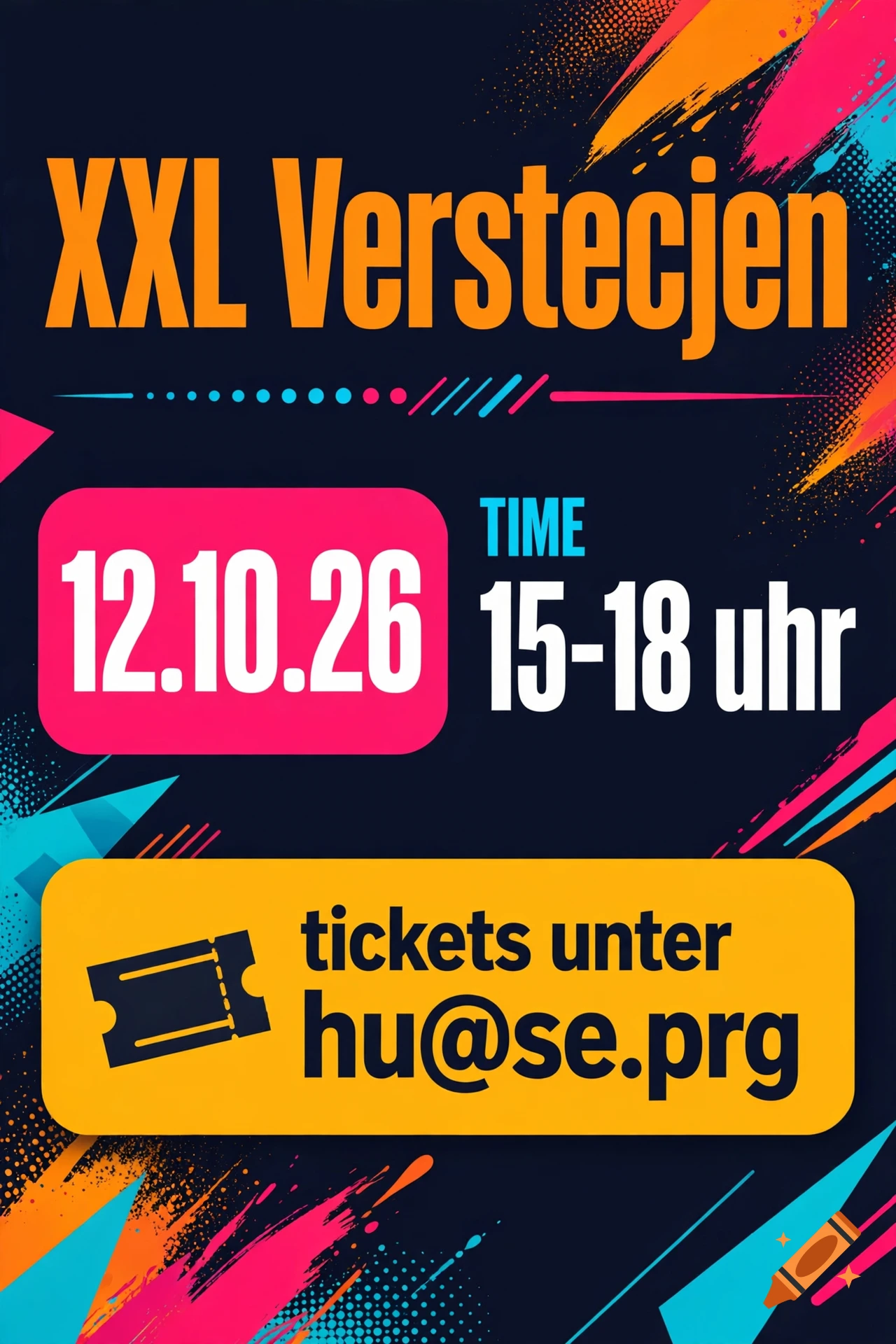 Colorful event poster with text XXL Verstecjen, date 12.10.26, and time 15-18 uhr on a dark background.