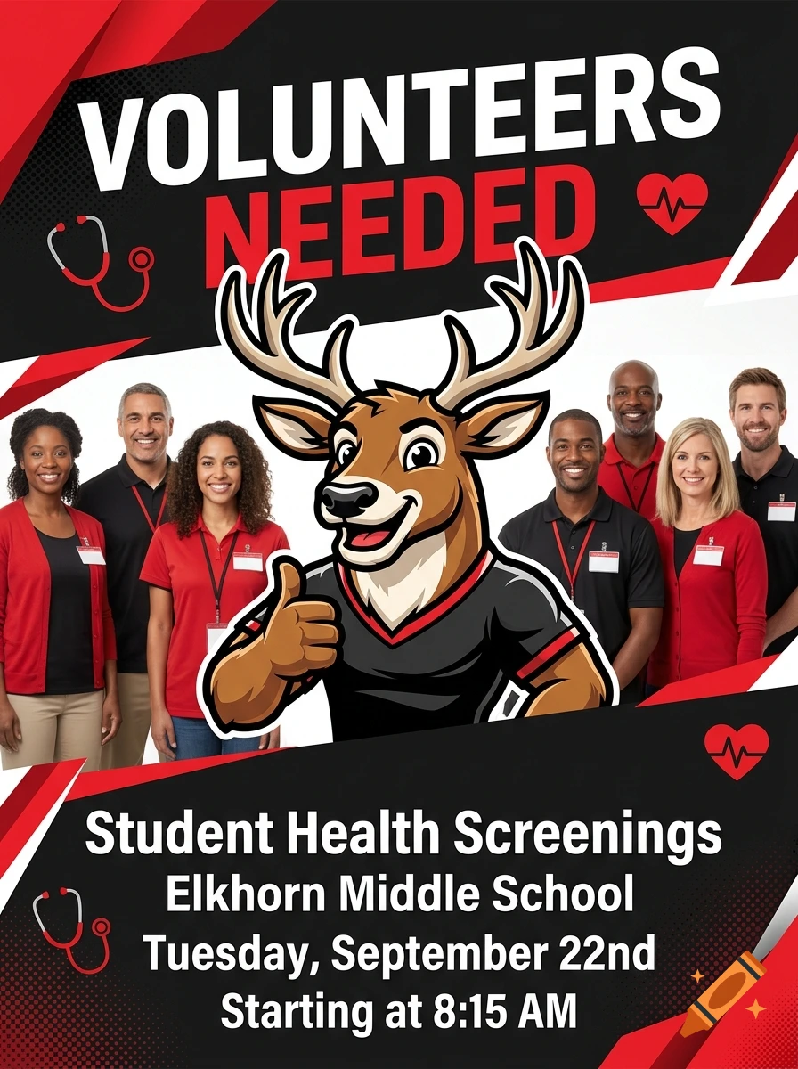 Volunteer recruitment poster for student health screenings at Elkhorn Middle School with a deer mascot.