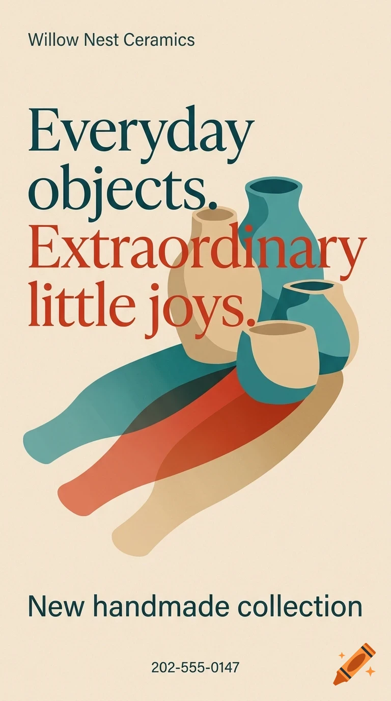 An artistic poster with ceramic vases and the text Everyday objects. Extraordinary little joys.