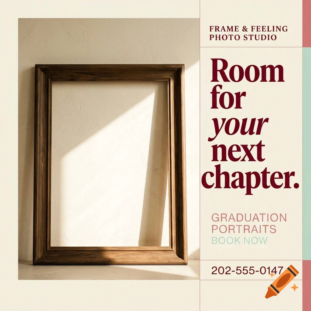 An advertisement for a photo studio featuring an empty wooden frame and text that reads Room for your next chapter.