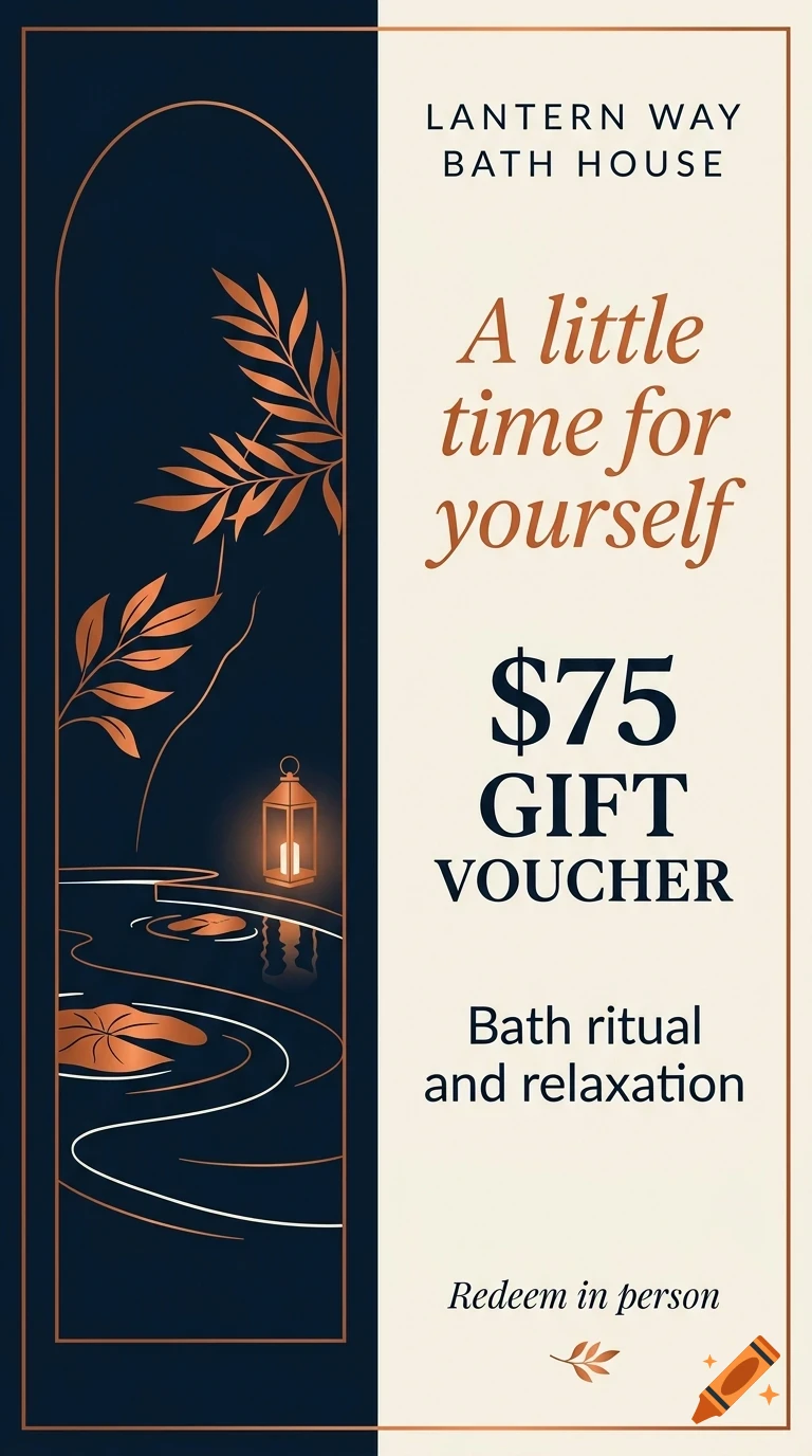 A gift voucher design for Lantern Way Bath House with text A little time for yourself, 75 dollars gift voucher, and a glowing lantern illustration.