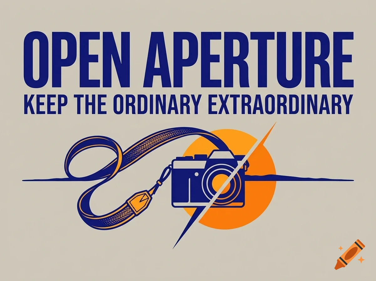 An illustration of a camera and strap with text reading OPEN APERTURE KEEP THE ORDINARY EXTRAORDINARY.