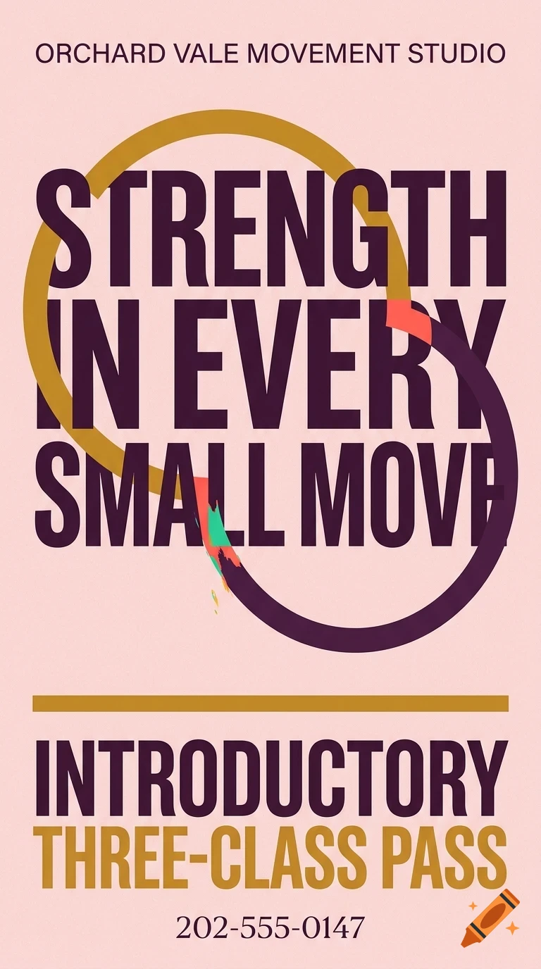 An informational poster with bold purple and gold typography stating 'STRENGTH IN EVERY SMALL MOVE' over a pink background, featuring intersecting rings and contact details.