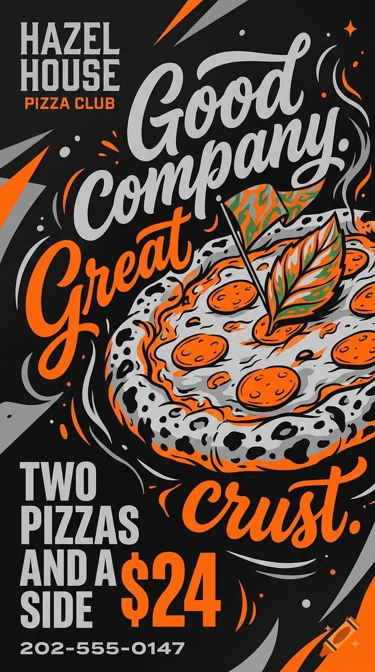 A stylized promotional poster for Hazel House Pizza Club featuring a graphic of a pizza and bold lettering.