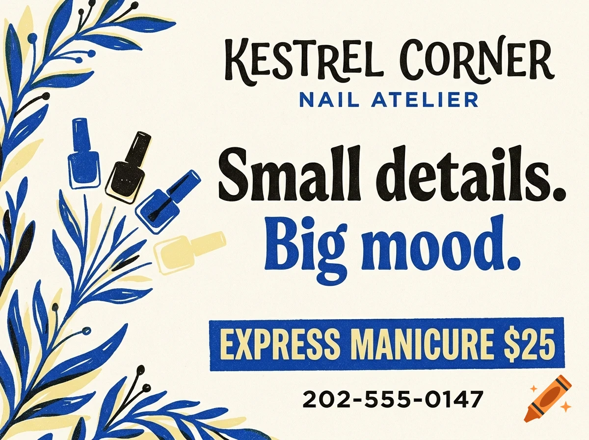 An advertisement for Kestrel Corner Nail Atelier featuring blue and black nail polish bottles and botanical illustrations, with the text 'Small details. Big mood.'
